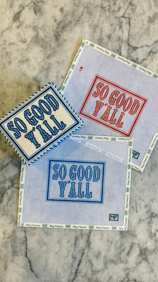 So Good Y’all - French Blue