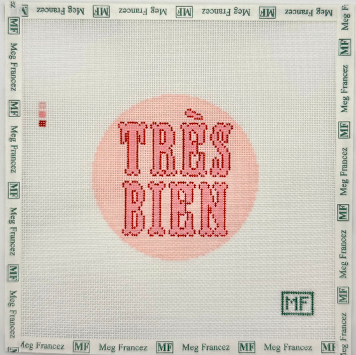 Très Bien - 4 inch round